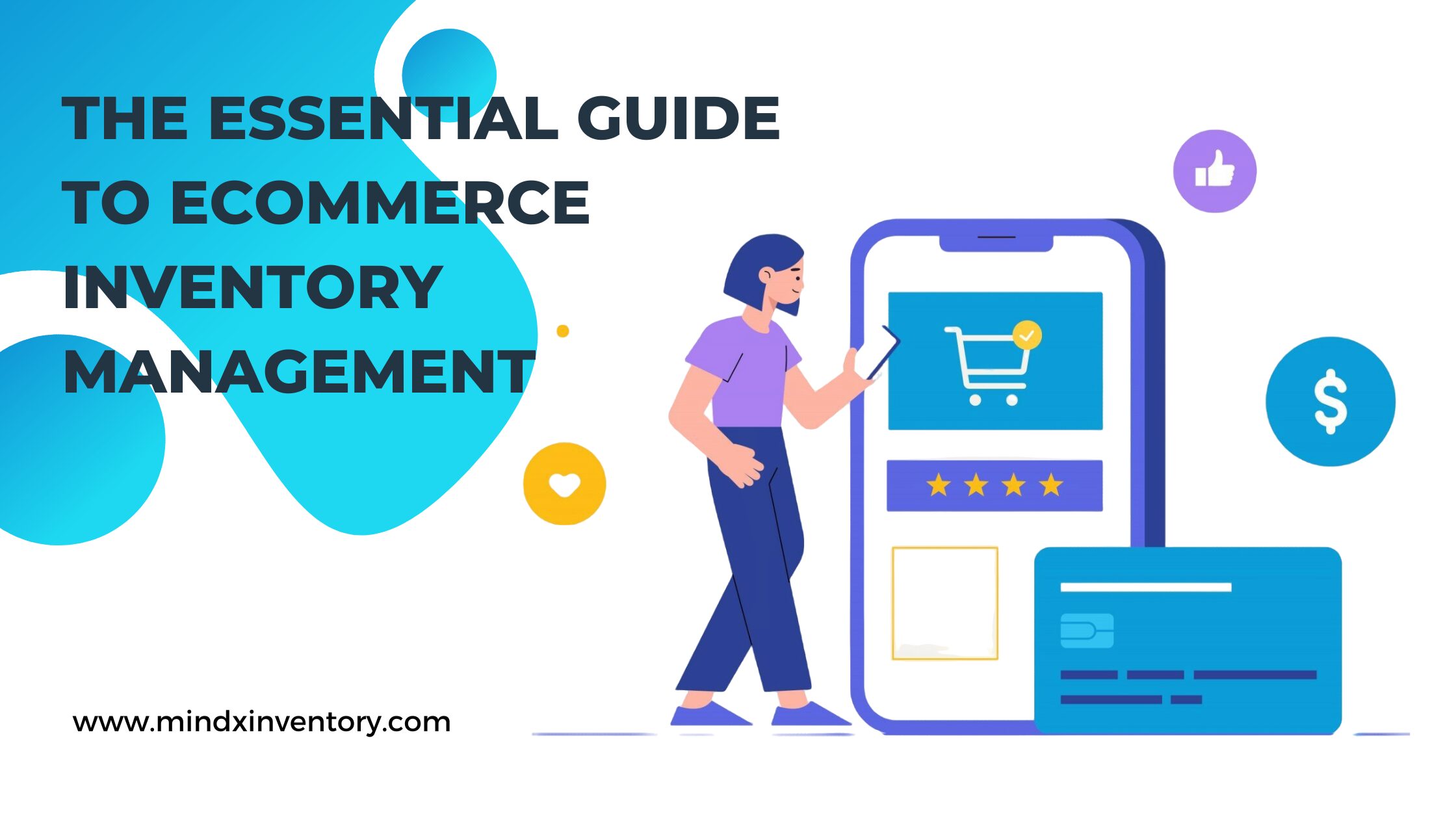 The Essential Guide to Ecommerce Inventory Management